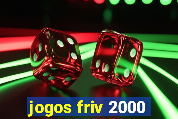 jogos friv 2000